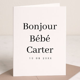 Bonjour Bébé   Moderne, minimale nieuwe baby Kaart