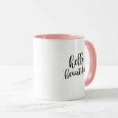 Bonjour belle citation de script Coffee Mug (Devant droit)