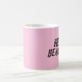 BONJOUR BELLE ! Tasses de café (Centre)