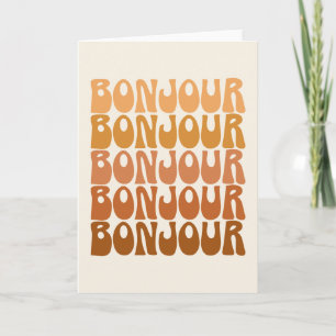 Bonjour   Franse Hallo in bruine roovy-typografie Kaart