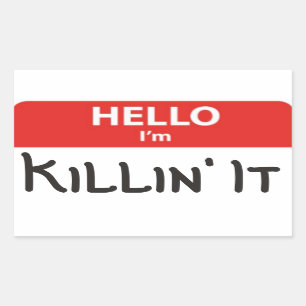 Bonjour je suis Killin'It Nom Sticker Badge