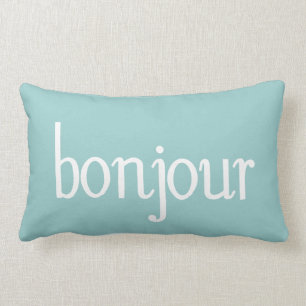 Bonjour. Kussen