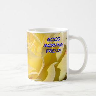 Bonjour l'ami ! Tasse de café fleur de rose jaune