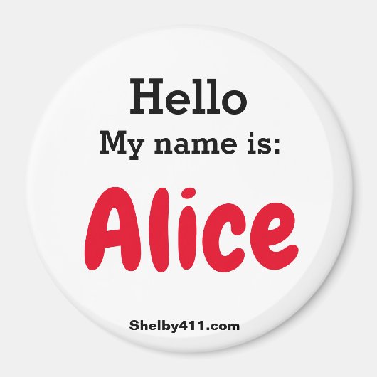 Bonjour Mon nom est : Aimant Alice (Devant)