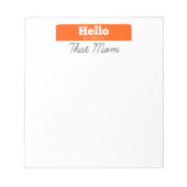 Bonjour, Mon Nom Est Le Bloc-Notes Maman (Devant)