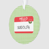 Bonjour Mon nom est Rudolph Nametag Office Holiday (devant)
