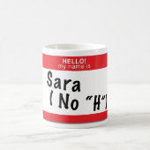 Bonjour mon nom est….Sara aucune tasse de "H" (Centre)