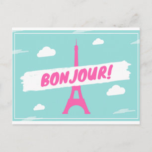 Bonjour Paris France Tour Eiffel carte postale