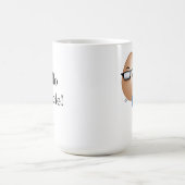 Bonjour tasse de mélasse (Centre)