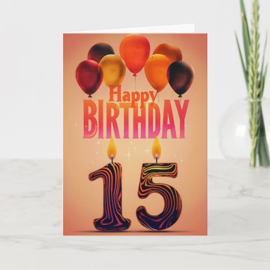 Bonne carte d'anniversaire 15e (Devant)