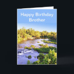 Bonne carte d'anniversaire Brother Shoal Creek Mis<br><div class="desc">Voici la carte d'anniversaire parfaite pour ce type spécial qui aime la nature ou la pêche. Cette carte a été conçue à partir d'une photo que j'ai prise de Shoal Creek à Wildcat Park à SW Joplin, Missouri La carte a un accueil intérieur, que vous pouvez changer à votre propre...</div>