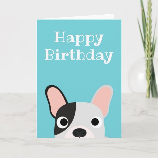 Bonne carte d'anniversaire Français Bulldog Chien  (Devant)