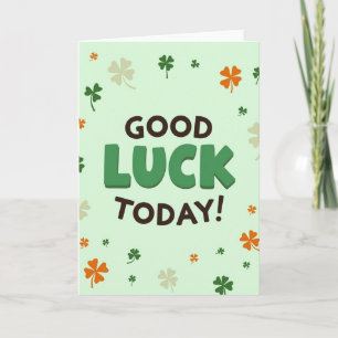 Bonne Chance Aujourd'hui Envoyez Cette Carte