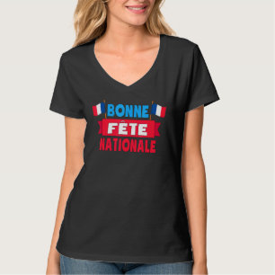 Bonne Fte Nationale 14 Juillet Frankrijk Happy Bas T-shirt