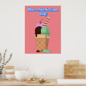 Bonne journée de crème glacée ! Affiche (Cuisine)