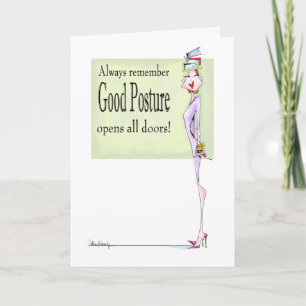 Bonne Posture Funny Femme Carte d'anniversaire