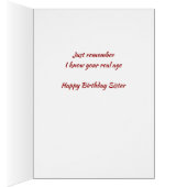 Bonne Soeur d'anniversaire Real Age Humour Fun Chi (Intérieur (Droit))