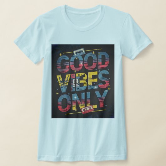 bonne vibes seulement T-shirts (Poser)