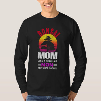Bonsai Moeder - Bonsai Boom Japanse Bonsai Kunst B T-shirt
