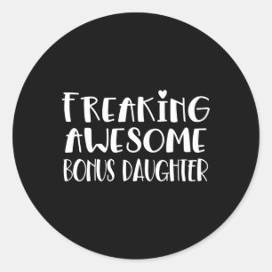 Bonus Daughter Freaking Geweldige Best Love My Bon Ronde Sticker