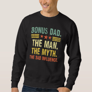 Bonus Pap Het Man Myth Bad Influence Step Fathers Trui
