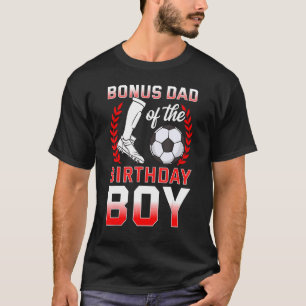 Bonus Pap van de Verjaardags Jongen Voetballer Dag T-shirt