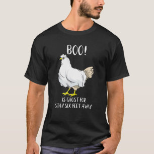 Boo blijf zes voet bij me vandaan Sociale afstand  T-shirt