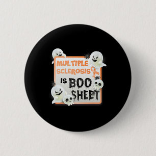 Boo Halloween Ghost MS Multiple Sclerose is Boo S Ronde Button 5,7 Cm