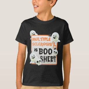 Boo Halloween Ghost MS Multiple Sclerose is Boo S T-shirt