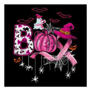 Boo Halloween Pumpkin Pink Ribbon Witch Breast Can Perfect Poster