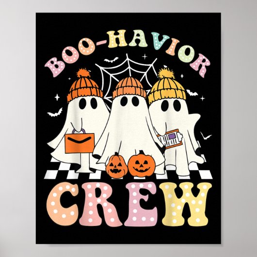 Boo Havior Crew Behavior Yst Halloween Aba Rbt Poster (Voorkant)