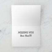 **BOO HOO-MISSING U** KAART (Binnen)