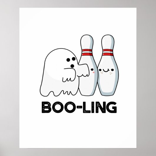 Boo-ling Funny Halloween Bowling Ghost Pun Poster (Voorkant)