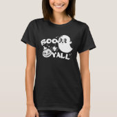 Boo Y all  Halloween Ghost Costume T-shirt (Voorkant)