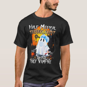 Boo Zurse Half Medical Technoloog Half Vampire H T-shirt