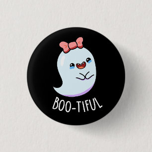 Booful Funny Girly Halloween Ghost Pun Dark BG Ronde Button 3,2 Cm