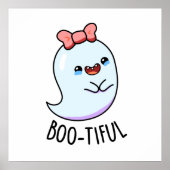 Booful Funny Girly Halloween Ghost Pun Poster (Voorkant)
