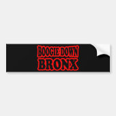 Boogie Down Bronx, NYC Bumpersticker (Voorkant)