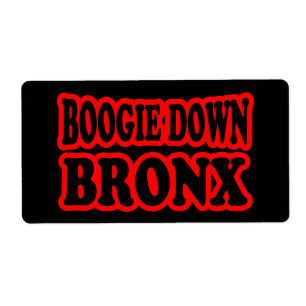 Boogie Down Bronx, NYC Etiket