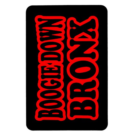 Boogie Down Bronx, NYC Magneet (Verticaal)