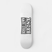 Boogie Down Bronx, NYC Skateboard (Voorkant)