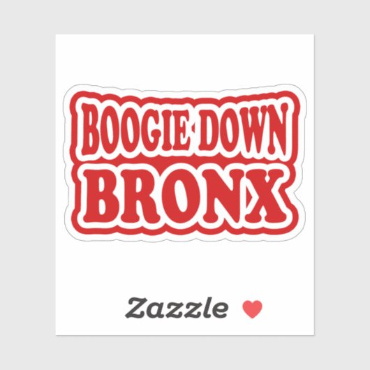 Boogie Down Bronx, NYC STICKER (Feuille)
