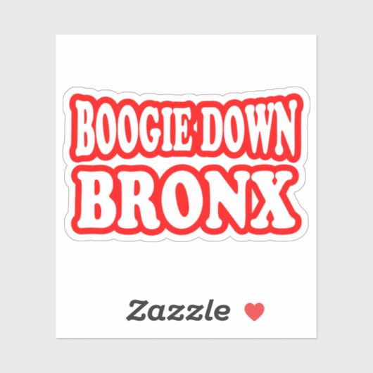 Boogie Down Bronx, NYC STICKER (Feuille)