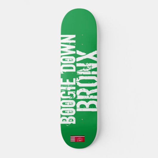 BOOGIE DOWN BRONX Skateboard (Recto)