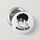 Boogie Nacht Grappig Halloween Ghost Pun Ronde Button 5,7 Cm (Voorkant /achterkant)