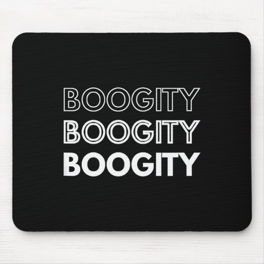 Boogity _ Funny Words On  Muismat (Voorkant)