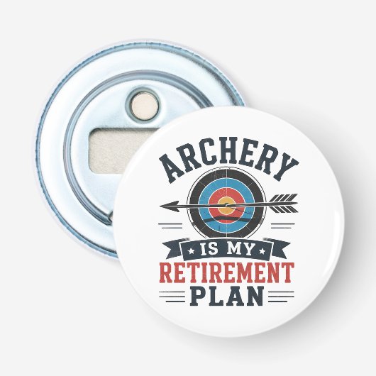 Boogschieten Is Mijn Pensioenplan Boogschutter Button Flesopener (Voorkant)