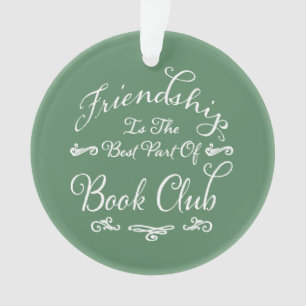 Book Club Friendship Green White Typography Ornament