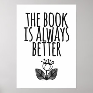 Book is Always Better Poster