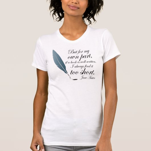 Book Lover Quote Jane Austen T-shirt (Voorkant)